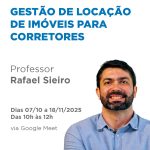 ONLINE –  CURSO LIVRE GESTÃO DE LOCAÇÃO DE IMÓVEIS PARA CORRETORES