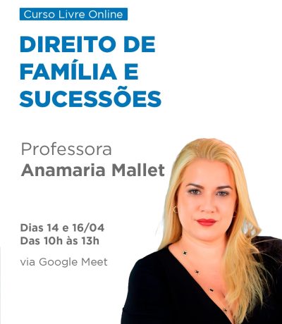 ONLINE – CURSO LIVRE DE DIREITO DE FAMILIA E SUCESSÕES