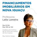 NOVA IGUAÇU- WORKSHOP DE FINANCIAMENTOS IMOBILIÁRIOS